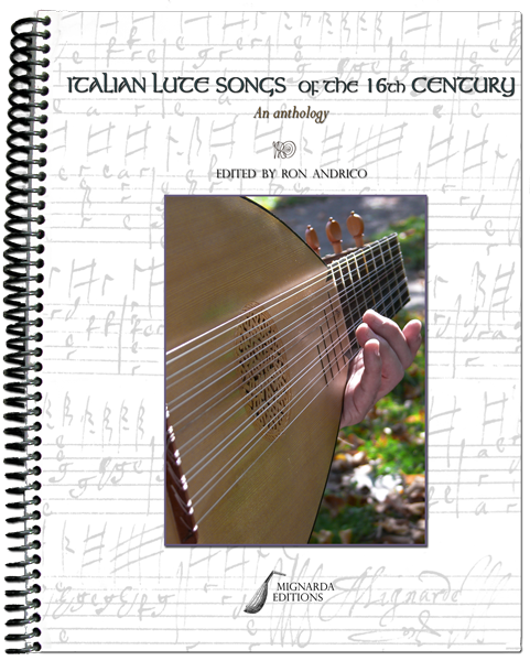 Italian Lute Songs of the Sixteenth Century: An Anthology